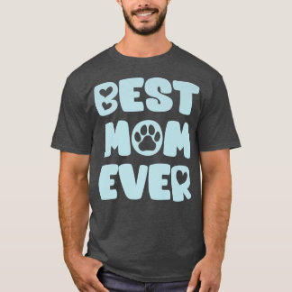 T-shirt Propriétaire de l'Amant de chien Meilleure maman j