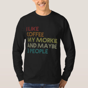 T-shirt Propriétaire de Morkie Chien Amateurs de café Cita