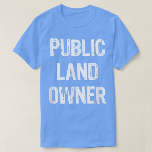 T-shirt Propriétaire de terrains publics Funny Cadeau Noël (Design devant)