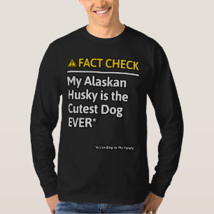 T-shirt Propriétaire du chien Husky de l'Alaska Funny Fact