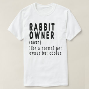 T-shirt Propriétaire du lapin, lapin, lapin, lapin, mignon