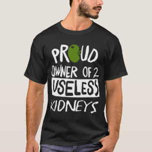 T-shirt propriétaire fier de 2 reins inutiles électrique