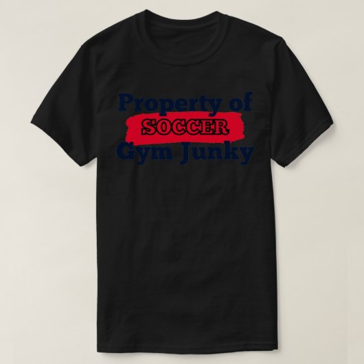 T-shirt Propriété de Gym JunkySOCCER (Design devant)