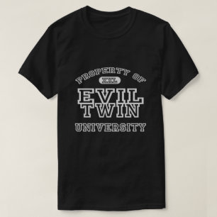 T-shirt Propriété De L'Université Evil Twin