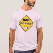 T-shirt Propriété Papa (Devant)
