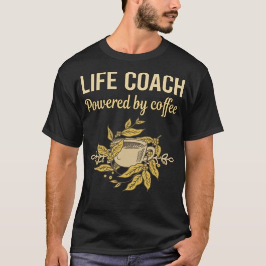 T-shirt Propulsé Par Café - Coach Vie (Devant)