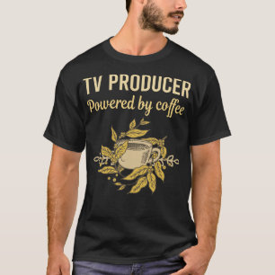T-shirt Propulsé Par Café - Producteur De Télévision