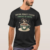 T-shirt Propulsé Par Café Virtual Reality Tester (Devant)
