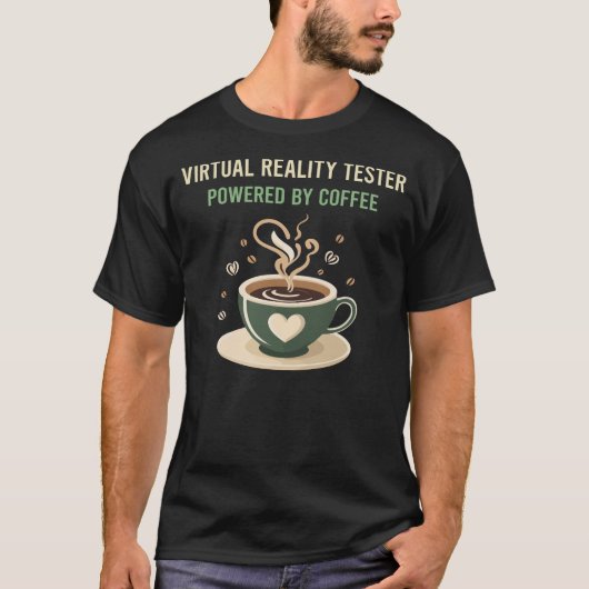 T-shirt Propulsé Par Café Virtual Reality Tester (Devant)