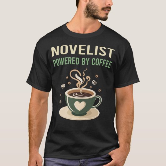 T-shirt Propulsé Par Coffee Novelist (Devant)