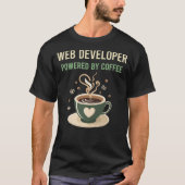 T-shirt Propulsé Par Coffee Web Developer (Devant)