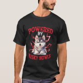 T-shirt Propulsé Par Husky Howls (Devant)