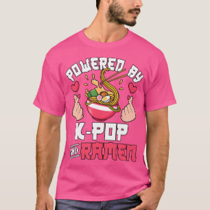 T-shirt Propulsé Par K-Pop Et Ramen Cute Kpop Music Anime 