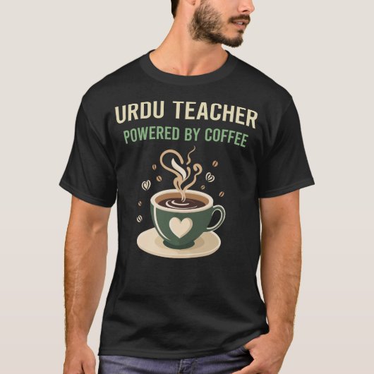 T-shirt Propulsé Par Un Enseignant Du Café Urdu (Devant)