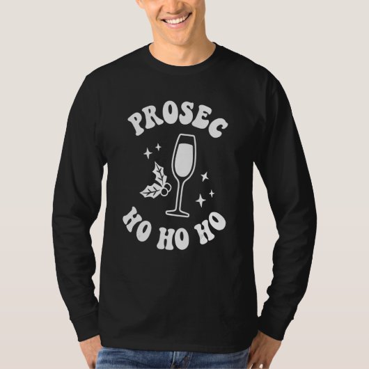 T-shirt Prosec Ho Ho Ho   Christmas Drinking Party Wine   (Devant)