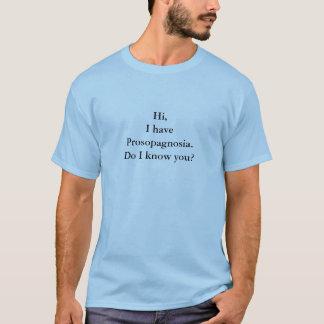 T-shirt Prosopagnosia une incapacité d'identifier un