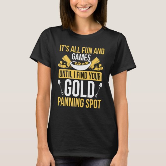 T-shirt Prospecteur de l'extraction d'or Miner Digger Gold (Devant)