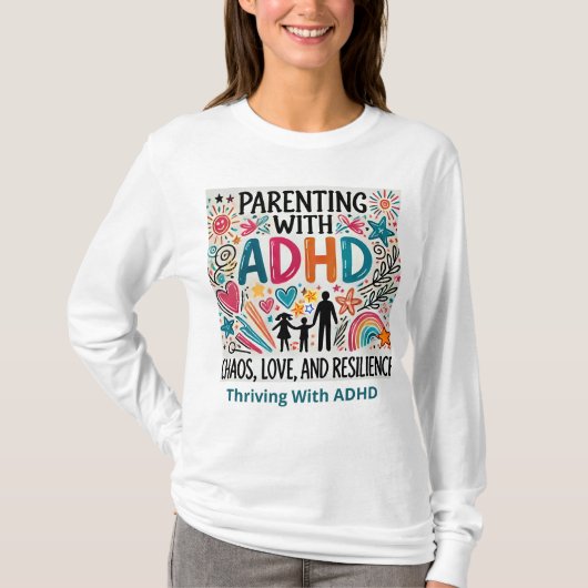 T-shirt Prospère avec le TDAH (Devant)