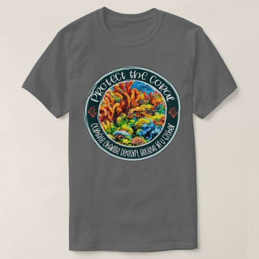 T-shirt Protect coral reef Undersea climate change renewab (Design devant)