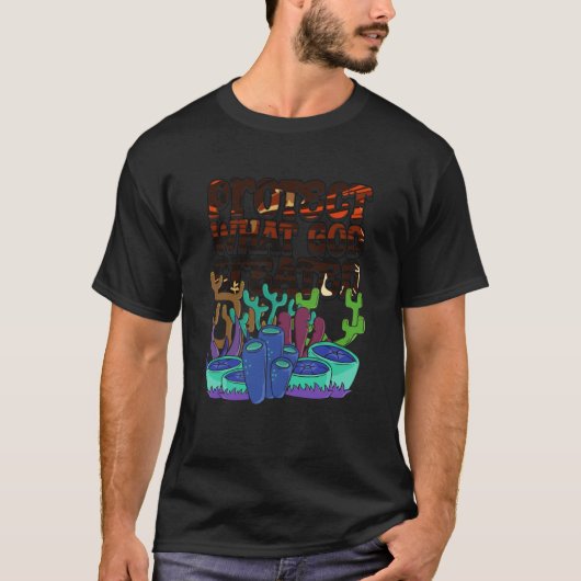 T-shirt Protect Gods Creation Nature Environment Coral Ree (Devant)
