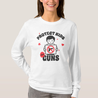 T-shirt Protect Kids Not Guns