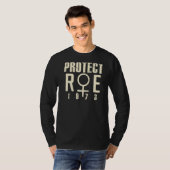 T-shirt Protect Roe 1973 Women's Rights Support Pro Choice (Devant entier)