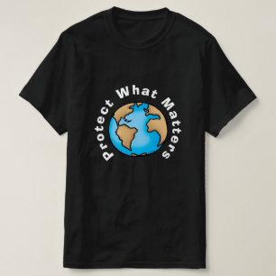 T-shirt Protéger ce qui compte Éco conception Terre