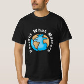 T-shirt Protéger ce qui compte Éco conception Terre (Devant)