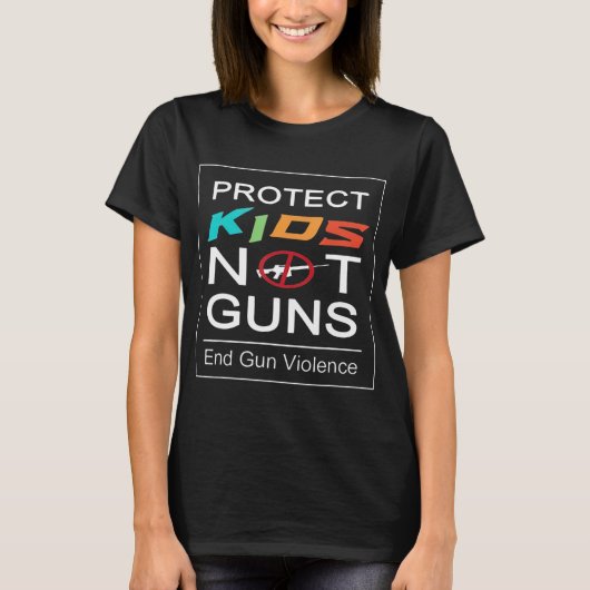 T-shirt Protéger les enfants et non les armes à feu mettre (Devant)