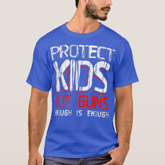 T-shirt Protéger Les Enfants Et Non Les Armes À Feu Suffis (Devant)