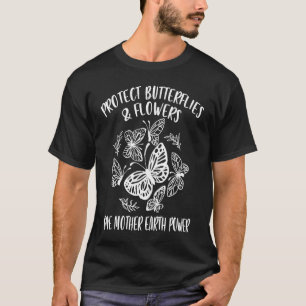 T-shirt Protéger les papillons Fleur Donner puissance à Mè