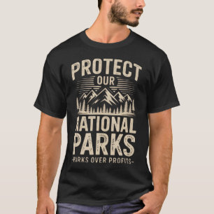 T-shirt Protéger nos parcs nationaux environnementalistes