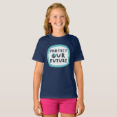 T-shirt Protéger notre avenir (Devant entier)
