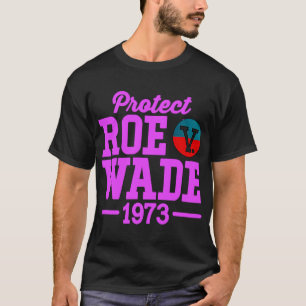 T-shirt protéger roe v wade 6
