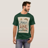T-shirt Protégez ce que vous aimez. (Devant entier)