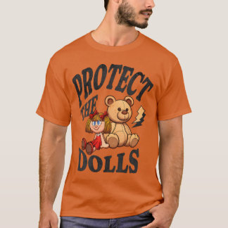 T-shirt Protégez les poupées Pouvoir de fille mignonne Hum