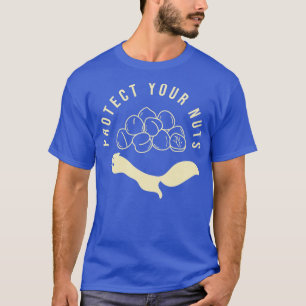 T-shirt Protégez vos noix Drôle Double Signification Plais