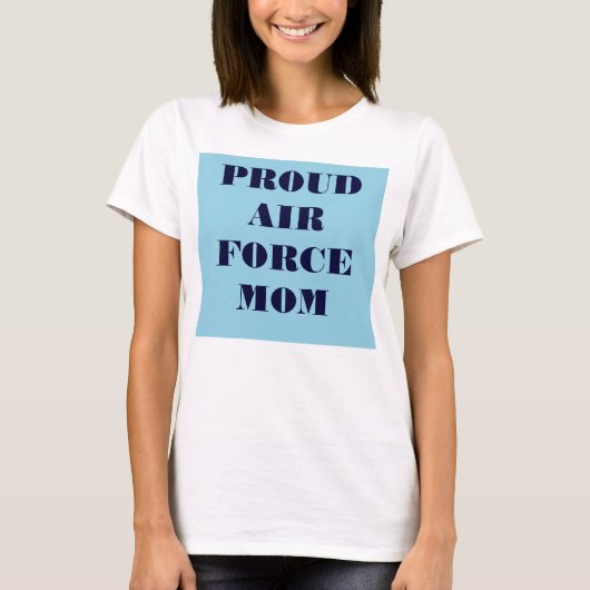 T-Shirt Proud Air Force Mam (Voorkant)