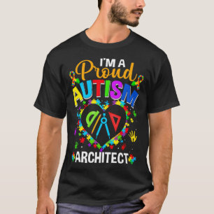T-shirt Proud Architect Autism Awareness Love Autistic Mat