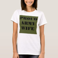T-Shirt Proud Army Wife