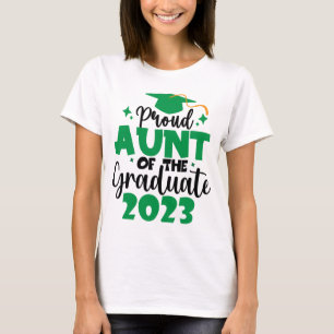 T-shirt Proud AUNT d'une classe de 2023 Graduate Fun Scrip