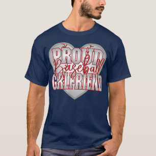 T-shirt Proud Baseball Girlfriend Family Matching