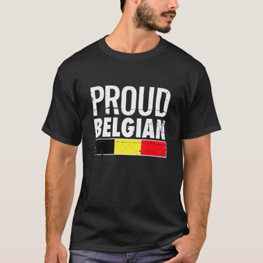 T-shirt Proud Belgian Belgium Flag (Devant)