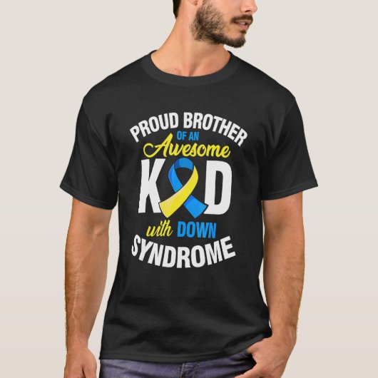 T-shirt Proud Brother Of An Awesome Kid Down Synndrome Awa (Devant)