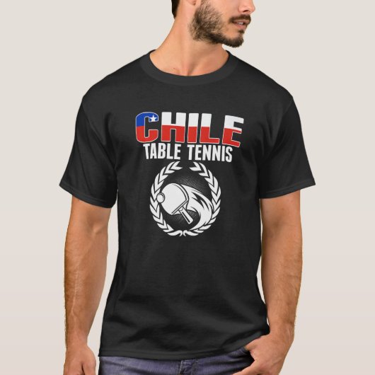 T-shirt Proud Chile Table Tennis Chilean Ping Pong Suppor (Devant)