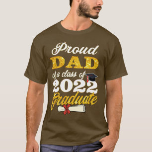 T-shirt Proud Dad Of a 0 Graduate Father Class Of 0 Gradua