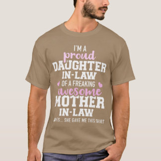 T-shirt Proud DaughterinLaw of a Freaking Awesome Motherin