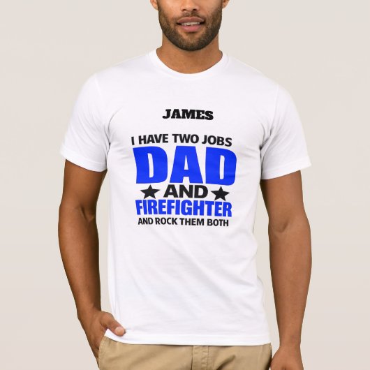 T-shirt Proud Firefighter Dad (Devant)