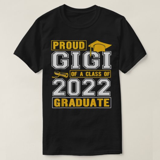 T-shirt Proud Gigi Of A Class Of 2022 Funny Graduate Senio (Design devant)