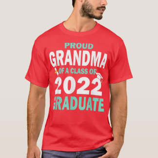 T-shirt Proud Grandma of a Class of 2022